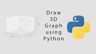 Let's Draw 3D Graph using python