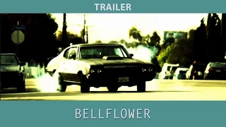 Bellflower (2011) Trailer