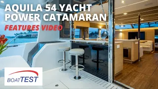 Aquila 54 Yacht Power Catamaran (2021) - Features Video by BoatTEST.com