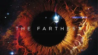 The Farthest - Offizieller Trailer