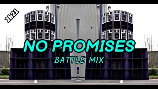 No Promises Remix_Dj Jhon Michael x Dj Onyok x Dj Darwin Remix