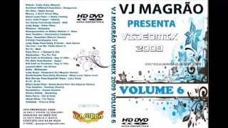Dj Magrao - VideoMix Vol 6