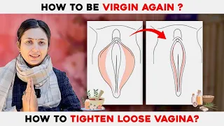 How to be VIRGIN again ? |Vaginal Tightening & Health Tips | योनि कसावट के उपाय | Upasana Ki Duniya