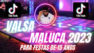 VALSA MALUCA 2023 PARA FESTA DE 15 ANOS #tiktok #15anos