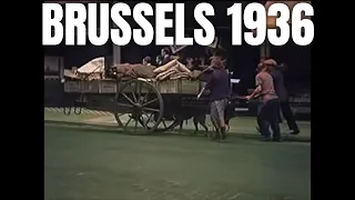 Brussels 1936 in color [4K] - Old videos colored