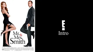 Mr And Mrs Smith (2005) - E! Intro (NO COPYRIGHT IS INTENDED)