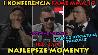 FAME 17: I Konferencja - NAJLEPSZE MOMENTY (CZ.2/3)