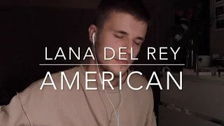 Lana Del Rey - American (acoustic cover) // Sylvain Wuyts