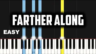 Farther Along | EASY PIANO TUTORIAL BY Extreme Midi