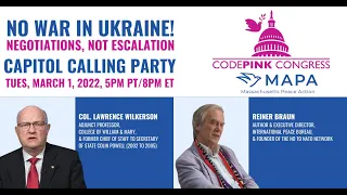 Lawrence Wilkerson and Reiner Braun: No War in Ukraine - Negotiations not Escalation