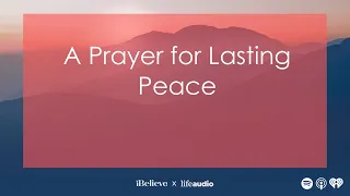 A Prayer for Lasting Peace