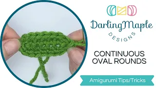 How to Crochet in Continuous Oval Rounds