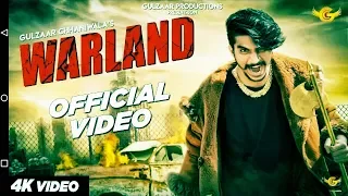 WARLAND official video 3D - Gulzaar Chhaniwala |  | new haryanvi song 2019
