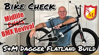 Bike Check: S&M Dagger BMX Build for Flatland Freestyle - After 30 Years Off!