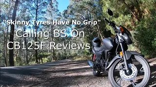 Calling BS On CB125F Reviews