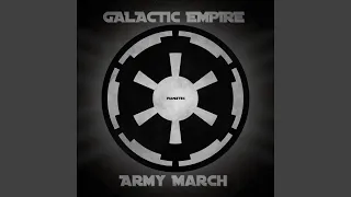 Galactic Empire Army March (Epic Version)