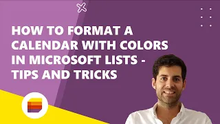 How to Format a Calendar with Colors in Microsoft Lists - Tips and Tricks