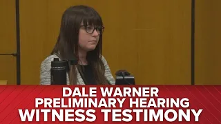 FULL TESTIMONY: Danielle Vandenheuvel, police forensic analyst | Dale Warner preliminary hearing