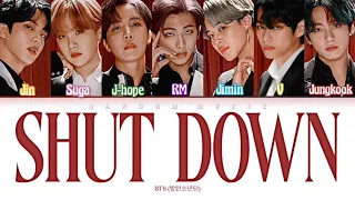 How Would BTS Sing ‘Shut Down’ by BLACKPINK (Color Coded Lyrics Eng/Rom/Han)