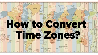 How to Convert Time Zones | Time Zone Converter