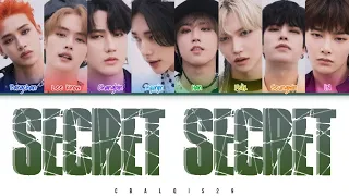 STRAY KIDS (스트레이 키즈) - '말할 수 없는 비밀 SECRET SECRET' (Color Coded Lyrics Eng/Rom/Han/가사)