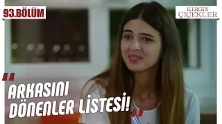 Nazan ve Defne’nin kara listesi!  - Kırgın Çiçekler 93.Bölüm