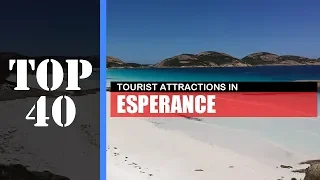 TOP 40 ESPERANCE Attractions (Things to Do & See)