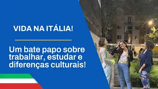 Vida na Itália! Trabalhar e estudar no país!