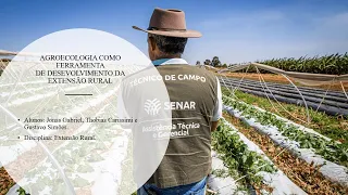 Agroecologia como ferramenta de desenvolvimento da Extensão Rural.