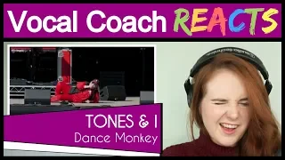 Vocal Coach reacts to Tones and I - Dance Monkey (Live)