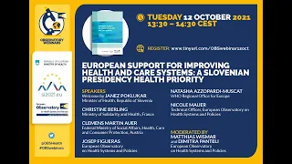 European support for improving health and care systems: A Slovenian Presidency health priority