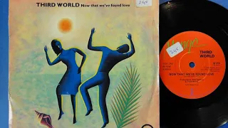 Third World - Now That We Found Love 12 inch 1978