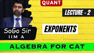 Algebra -2 I Exponents | Quant | CAT | Sony Goyal | IIM A | MissionCAT