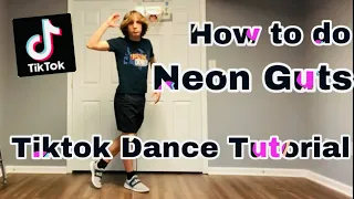 How to do Neon Guts STEP BY STEP TIKTOK DANCE TUTORIAL (Back in the 6th grade)