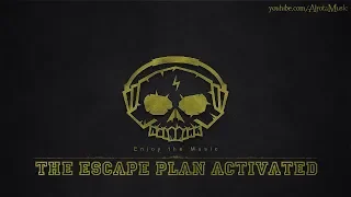 The Escape Plan Activated by Grant Newman - [Orchestral, Action Music]