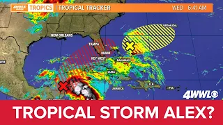 Wednesday Tropical Update: Tropical Storm Alex could form in Gulf