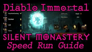 Diablo Immortal - Silent Monastery Speed Run Guide