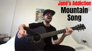 Mountain Song - Jane's Addiction [Acoustic Cover by Joel Goguen]