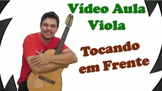 Tocando em Frente (Almir Sater) - Vídeo Aula