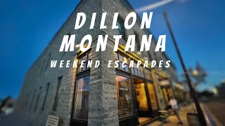 Dillon Montana, exploring a town with rich history and the haunted Metlen Hotel.