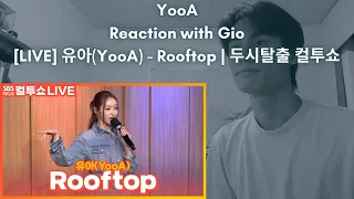 YooA (OH MY GIRL) Reaction with Gio [LIVE] 유아(YooA) - Rooftop | 두시탈출 컬투쇼