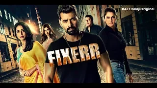 Fixerr Music Video | Paisa | Shabir Ahluwalia | Mahie Gill | ALTBalaji