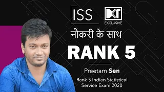 Rank 5 Indian Statistical Service Exam 2020 | Preetam Sen's Strategy To Crack ISS