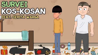 SURVEI KOS KOSAN ft.@Cerita_Warga - Animasi Anak Kos