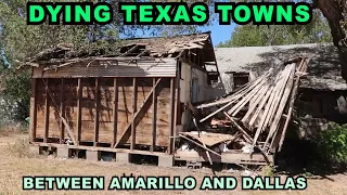 RURAL DYING TEXAS TOWNS - Between Amarillo and Dallas