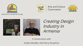 Creating Design Industry in Armenia - Vasken Brudian & Harry Vorperian