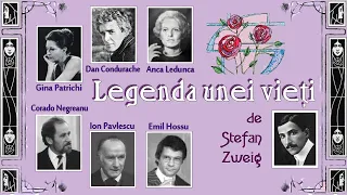 "Legenda unei vieți" de Stefan Zweig [Teatru radiofonic] (1984)