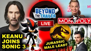 Keanu Reeves is Shadow Sonic the Hedgehog 3, Margot Robbie Monopoly Movie, Jonathan Bailey Jurassic