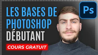 Les bases de Photoshop (cours gratuit)