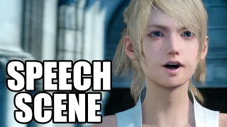 FINAL FANTASY XV - Lady Lunafreya / Luna Speech Scene